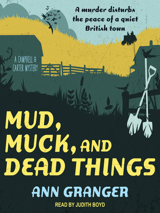 Title details for Mud, Muck and Dead Things by Ann Granger - Available